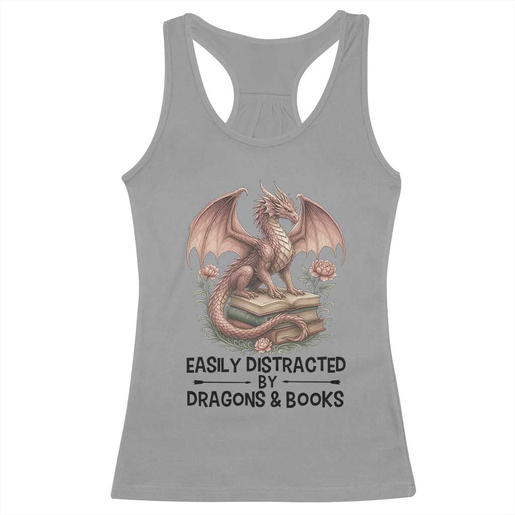 Easily Distracted By Dragon And Books Racerback Tank Top Funny Book Lover TS12 Sport Gray Print Your Wear