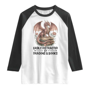 Easily Distracted By Dragon And Books Raglan Shirt Funny Book Lover TS12 White Black Print Your Wear