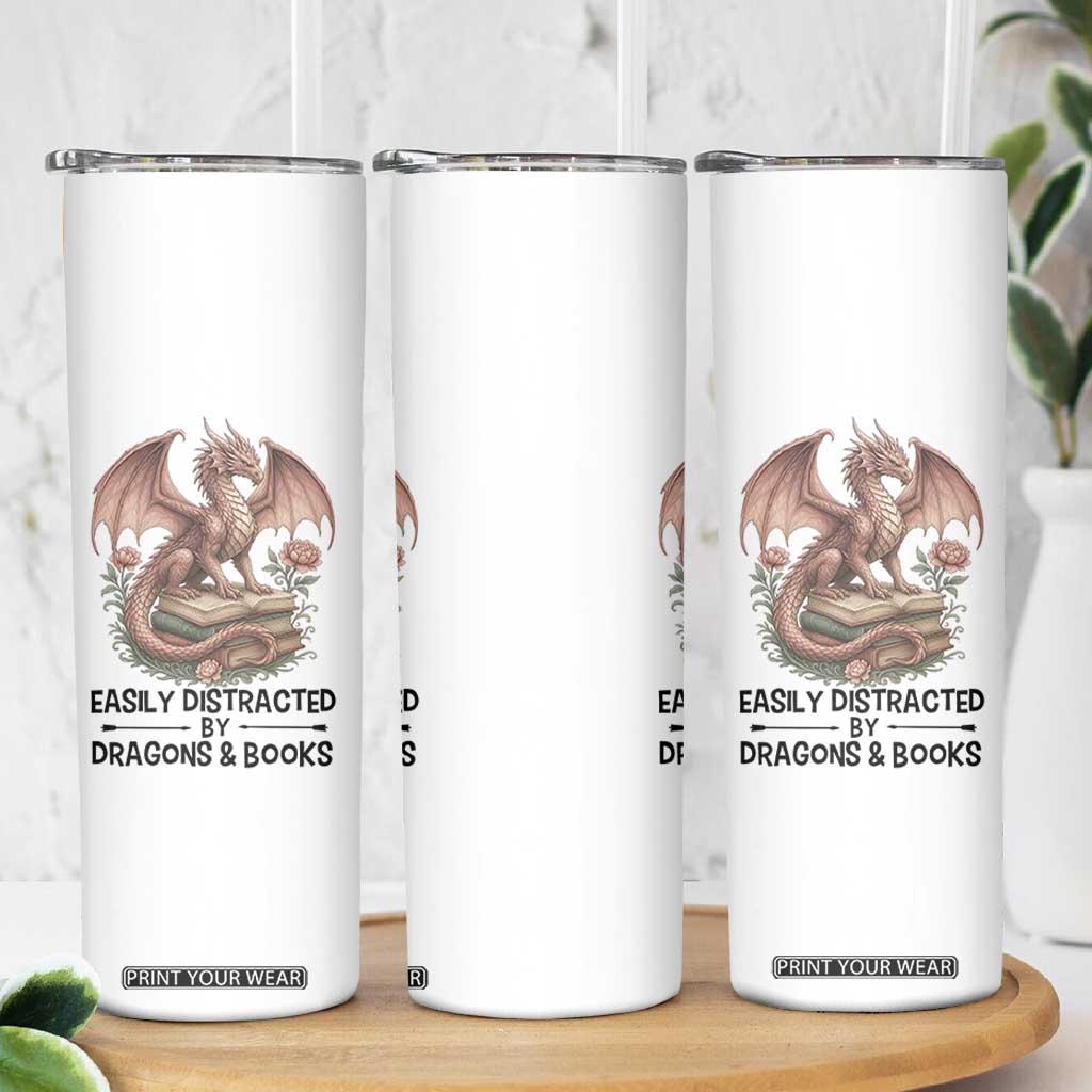 Easily Distracted By Dragon And Books Skinny Tumbler Funny Book Lover TS12 Print Your Wear