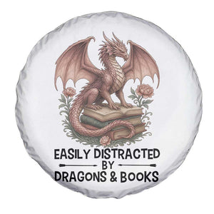 Easily Distracted By Dragon And Books Spare Tire Cover Funny Book Lover TS12 Print Your Wear