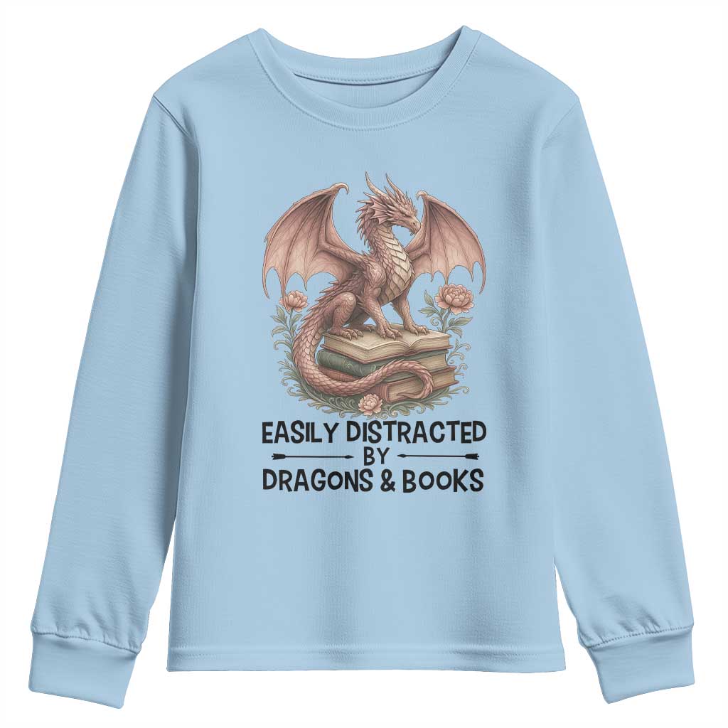 Easily Distracted By Dragon And Books Youth Sweatshirt Funny Book Lover TS12 Light Blue Print Your Wear