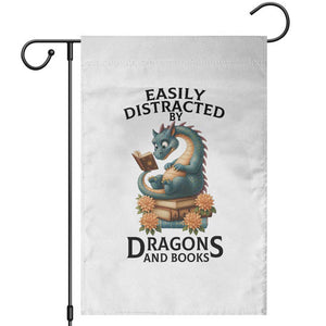Easily Distracted By Dragon And Books Garden Flag Cute Book Lover Gift TS12 White Print Your Wear