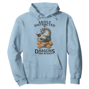 Easily Distracted By Dragon And Books Hoodie Cute Book Lover Gift TS12 Light Blue Print Your Wear