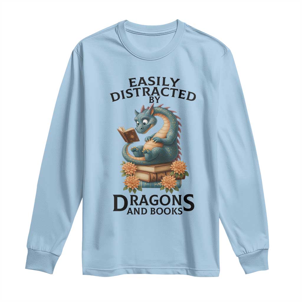 Easily Distracted By Dragon And Books Long Sleeve Shirt Cute Book Lover Gift TS12 Light Blue Print Your Wear