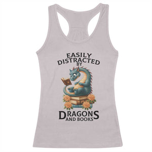 Easily Distracted By Dragon And Books Racerback Tank Top Cute Book Lover Gift TS12 Ice Gray Print Your Wear