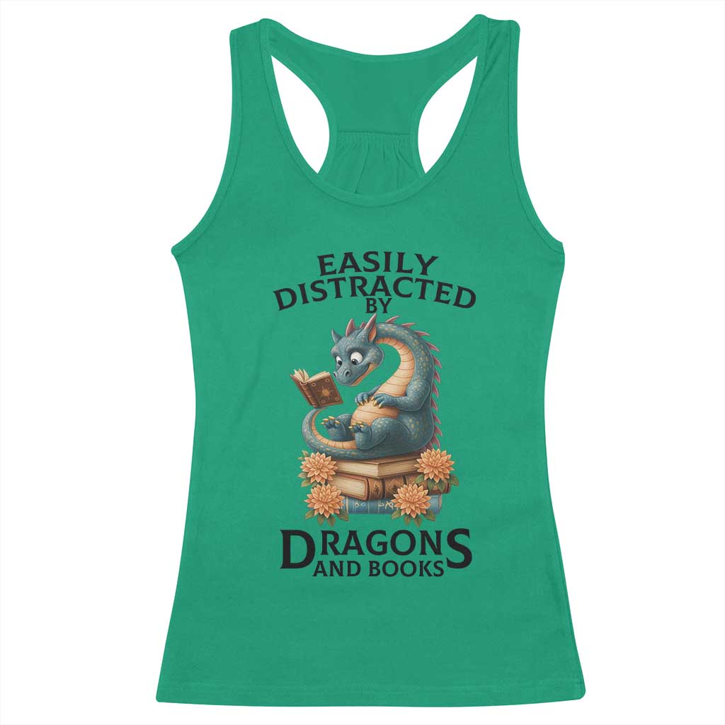 Easily Distracted By Dragon And Books Racerback Tank Top Cute Book Lover Gift TS12 Irish Green Print Your Wear
