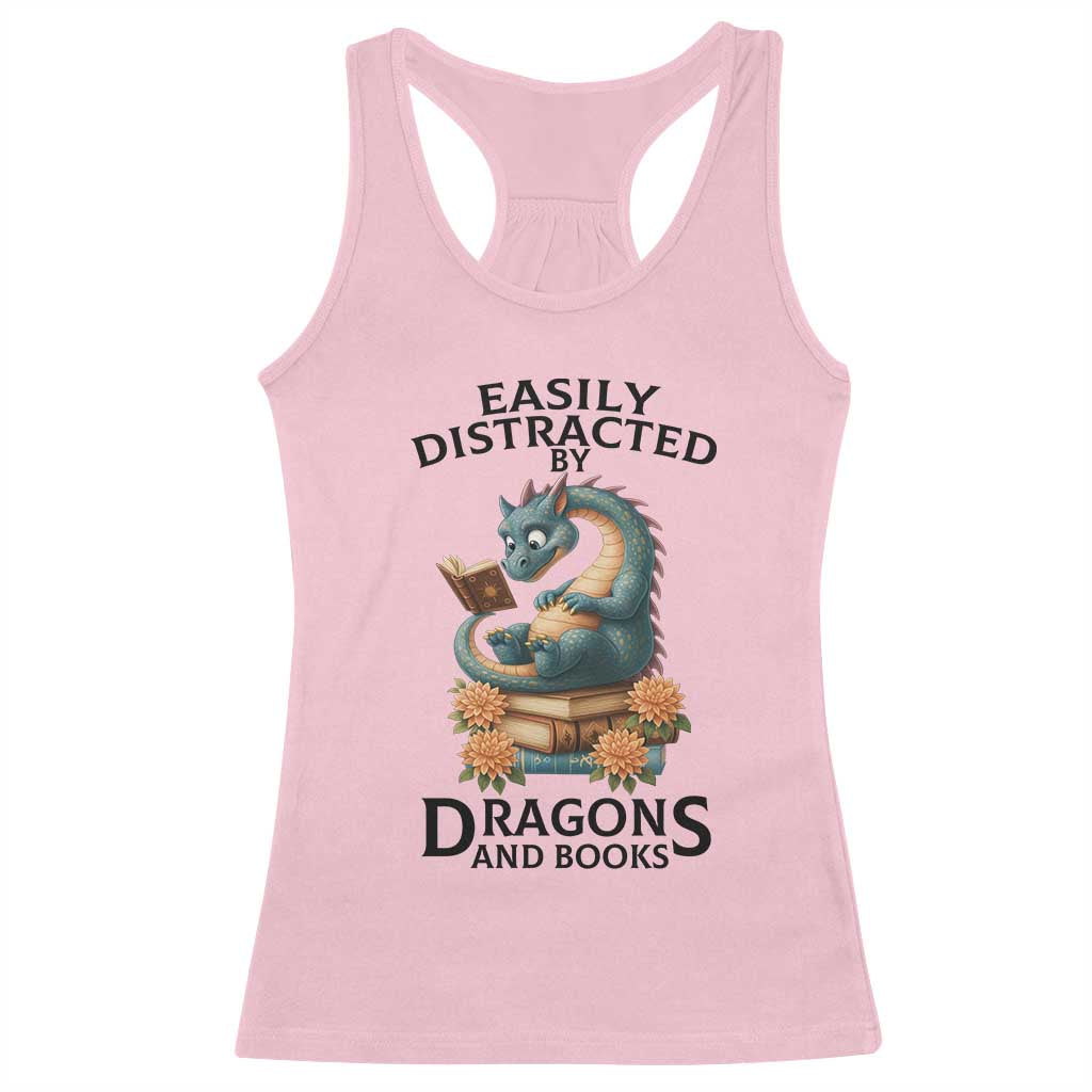 Easily Distracted By Dragon And Books Racerback Tank Top Cute Book Lover Gift TS12 Light Pink Print Your Wear