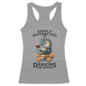 Easily Distracted By Dragon And Books Racerback Tank Top Cute Book Lover Gift TS12 Sport Gray Print Your Wear