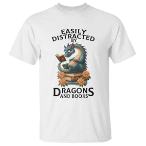 Easily Distracted By Dragon And Books T Shirt Cute Book Lover Gift TS12 White Print Your Wear