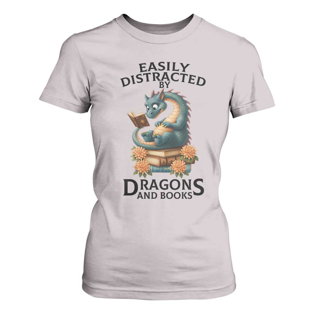 Easily Distracted By Dragon And Books T Shirt For Women Cute Book Lover Gift TS12 Ice Gray Print Your Wear