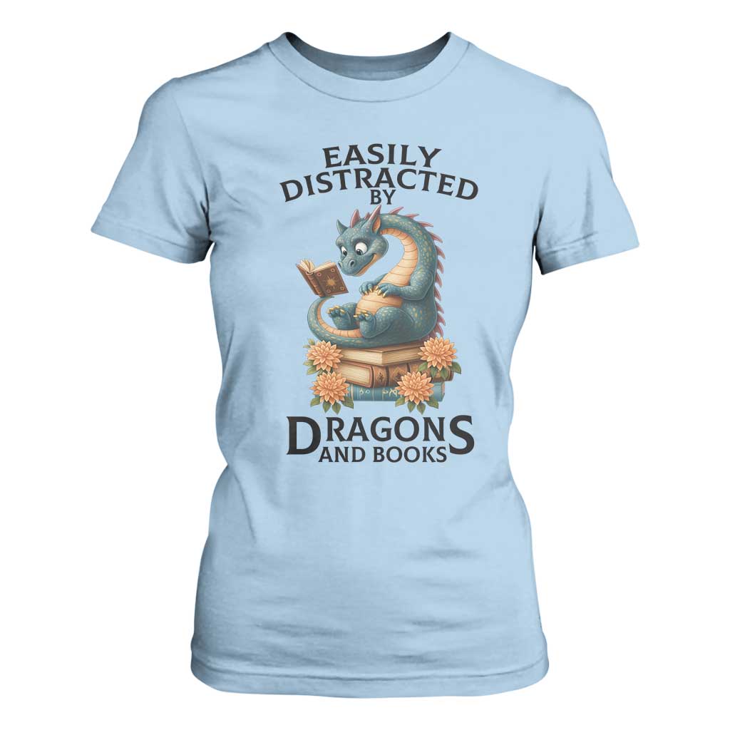 Easily Distracted By Dragon And Books T Shirt For Women Cute Book Lover Gift TS12 Light Blue Print Your Wear
