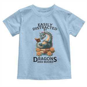 Easily Distracted By Dragon And Books Toddler T Shirt Cute Book Lover Gift TS12 Light Blue Print Your Wear