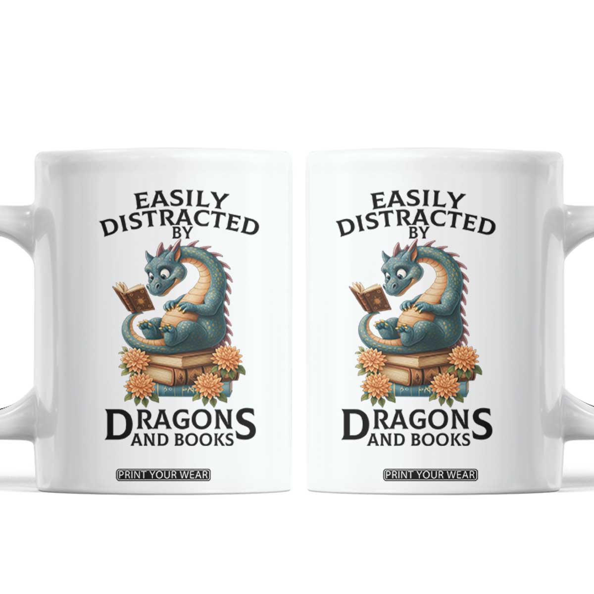Easily Distracted By Dragon And Books Coffee Mug Cute Book Lover Gift TS12 White Print Your Wear