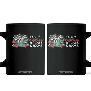 Easily Distracted By Cats And Books Coffee Mug Funny Book Lover Gift TS12 Black Print Your Wear