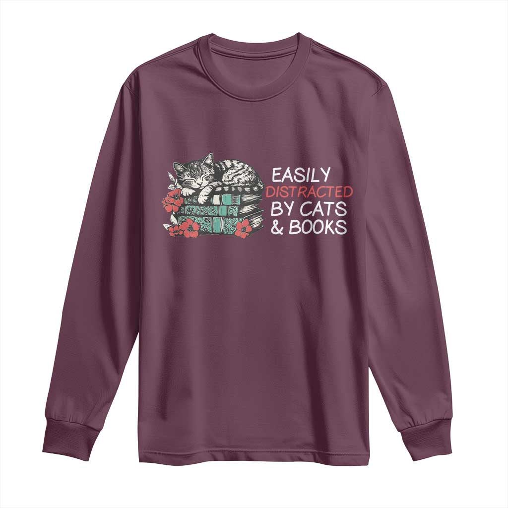 Easily Distracted By Cats And Books Long Sleeve Shirt Funny Book Lover Gift TS12 Maroon Print Your Wear