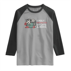 Easily Distracted By Cats And Books Raglan Shirt Funny Book Lover Gift TS12 Sport Gray Black Print Your Wear