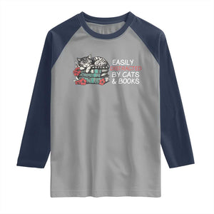 Easily Distracted By Cats And Books Raglan Shirt Funny Book Lover Gift TS12 Sport Gray Navy Print Your Wear