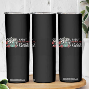 Easily Distracted By Cats And Books Skinny Tumbler Funny Book Lover Gift TS12 Print Your Wear