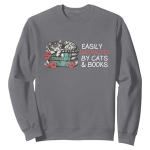 Easily Distracted By Cats And Books Sweatshirt Funny Book Lover Gift TS12 Charcoal Print Your Wear
