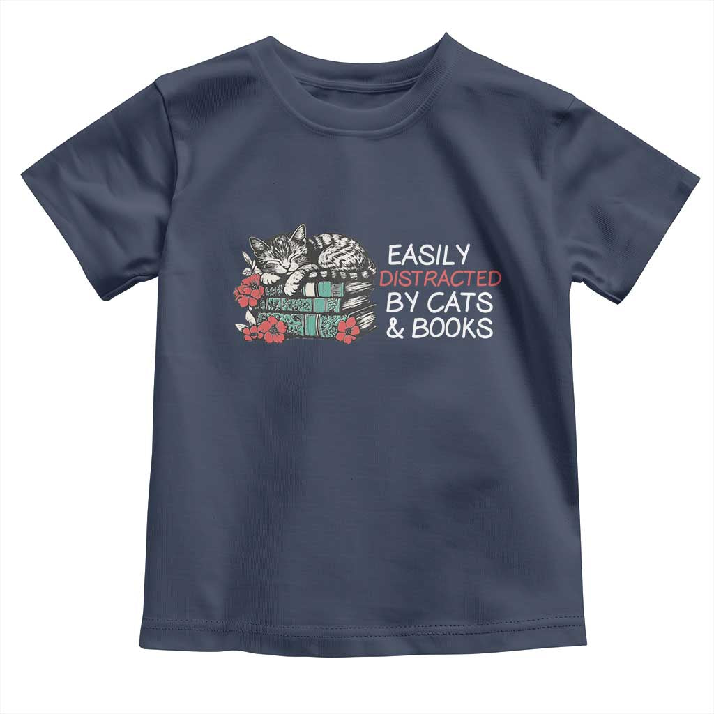 Easily Distracted By Cats And Books Toddler T Shirt Funny Book Lover Gift TS12 Navy Print Your Wear