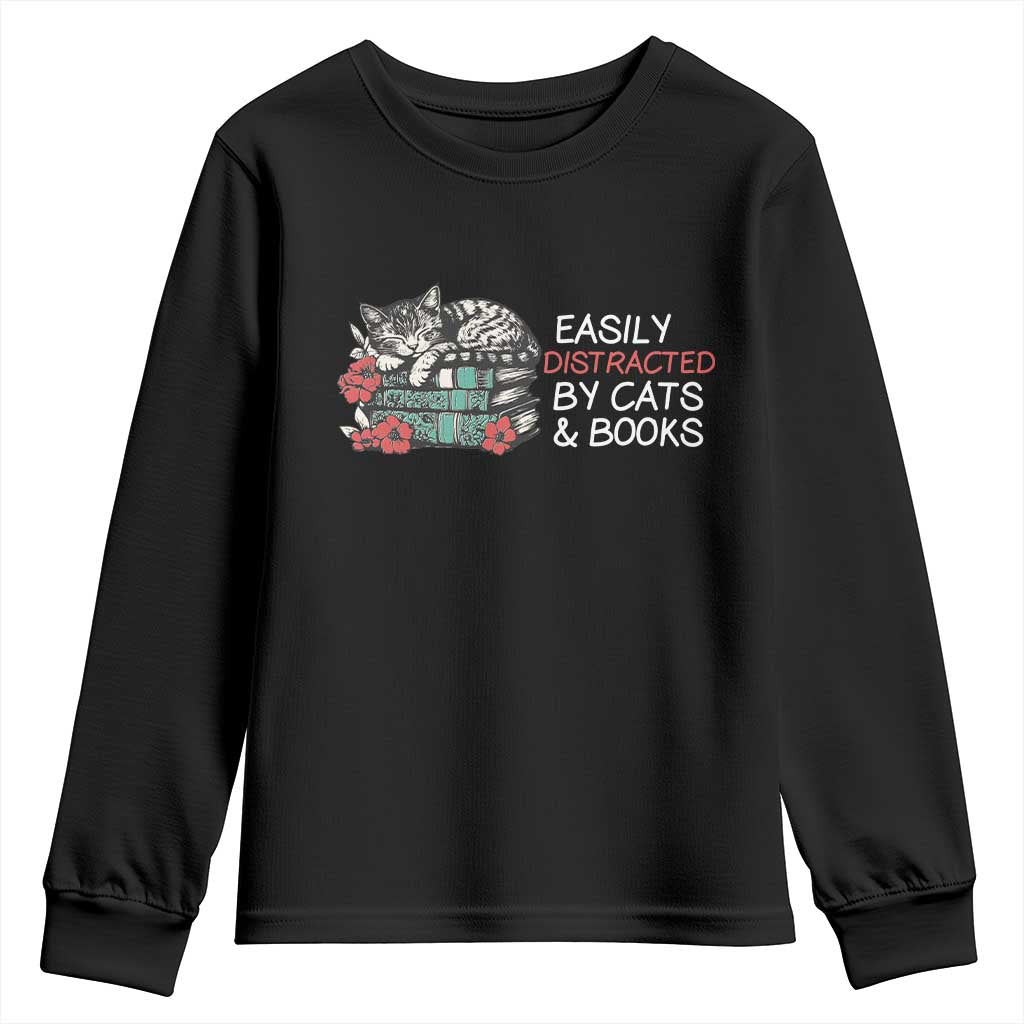 Easily Distracted By Cats And Books Youth Sweatshirt Funny Book Lover Gift TS12 Black Print Your Wear