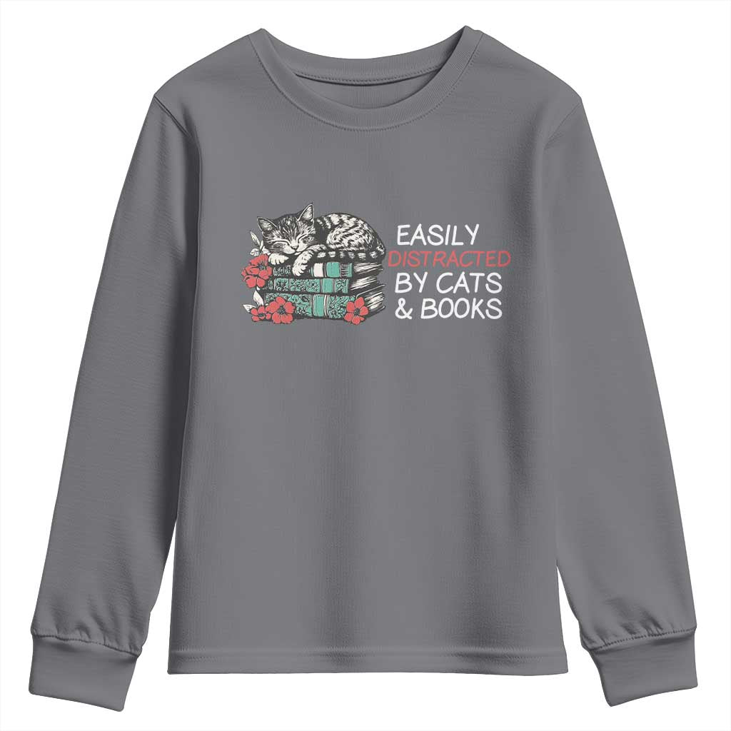 Easily Distracted By Cats And Books Youth Sweatshirt Funny Book Lover Gift TS12 Charcoal Print Your Wear