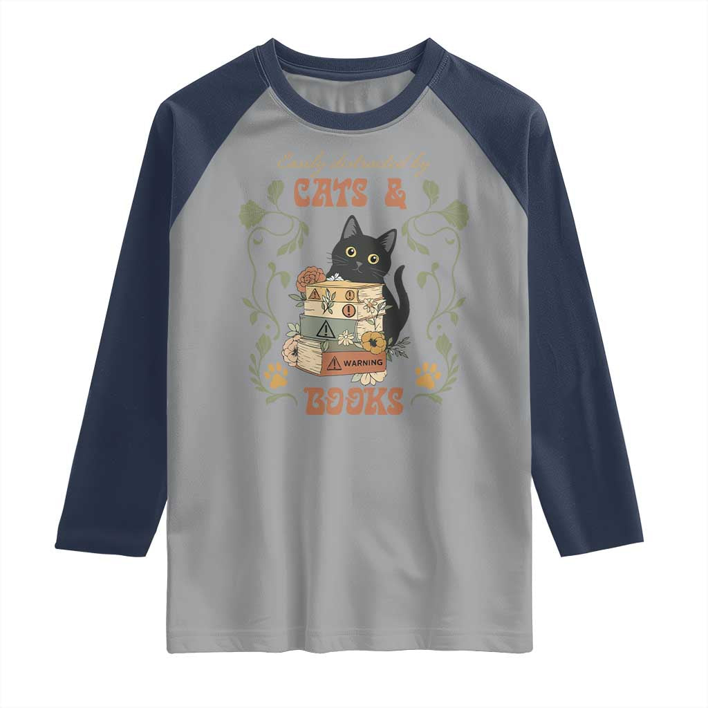 Cute Bookworm Gift Raglan Shirt Easily Distracted By Cats And Books TS12 Sport Gray Navy Print Your Wear