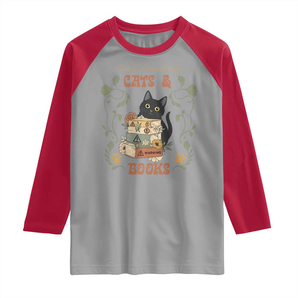 Cute Bookworm Gift Raglan Shirt Easily Distracted By Cats And Books TS12 Sport Gray Red Print Your Wear