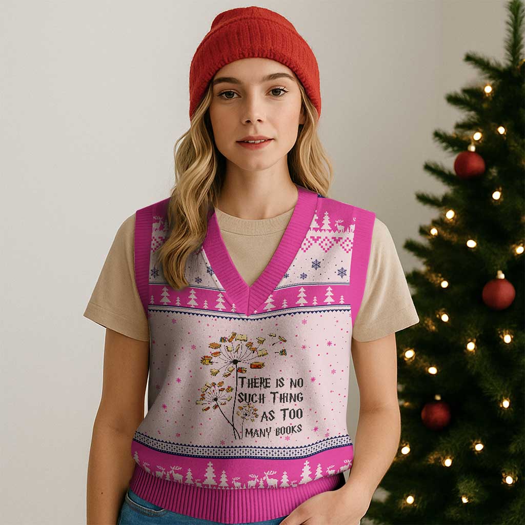 Funny Bookworm Saying V-Neck Knit Sweater Vest There Is No Such Thing As Too Many Books TS12 Hot Pink Print Your Wear