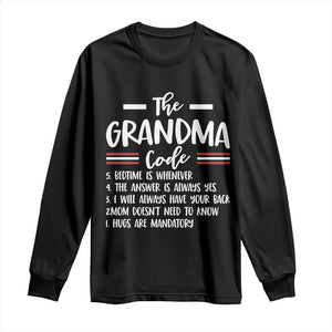 The Grandma Code Long Sleeve Shirt Humorous Grandmother Rules Graphic