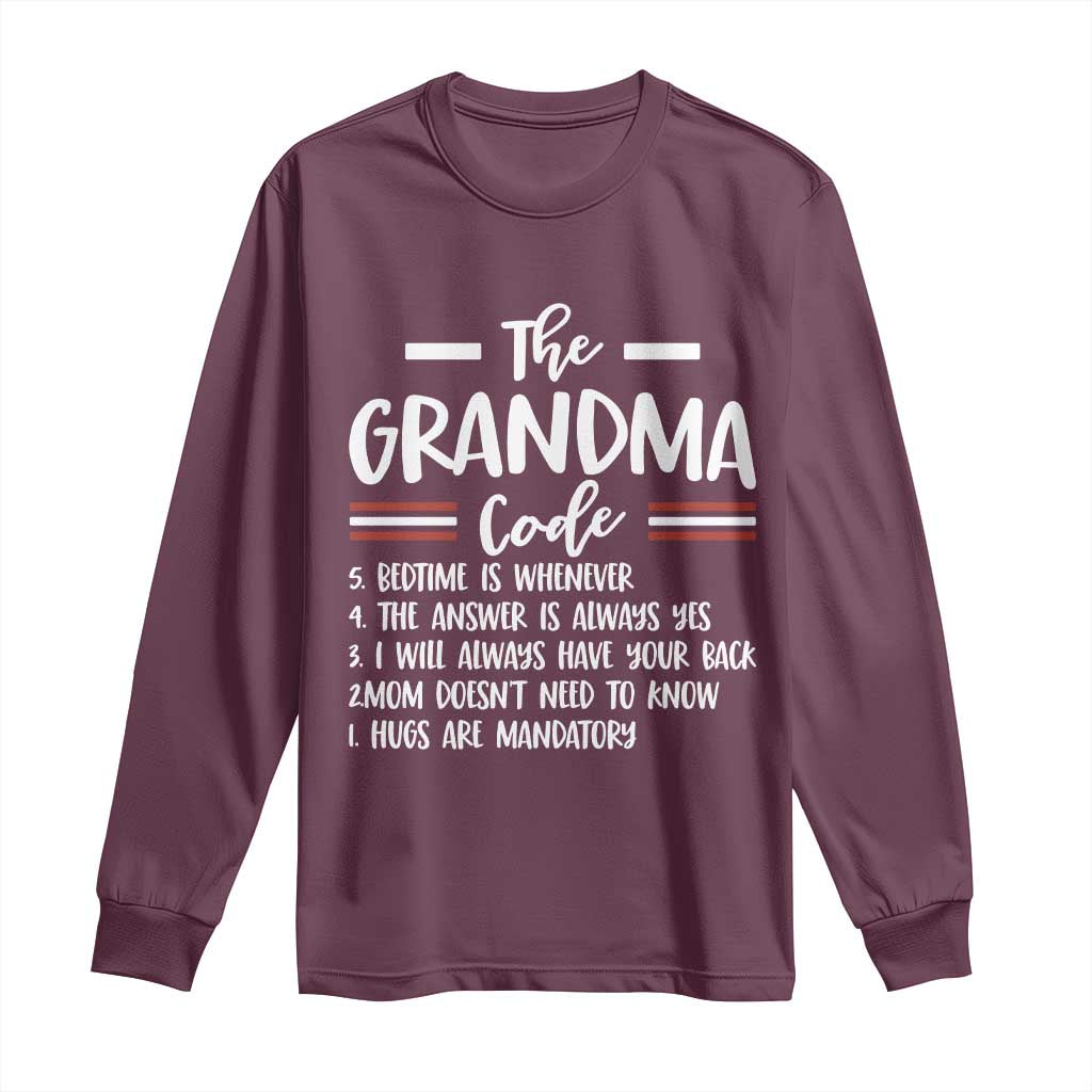The Grandma Code Long Sleeve Shirt Humorous Grandmother Rules Graphic