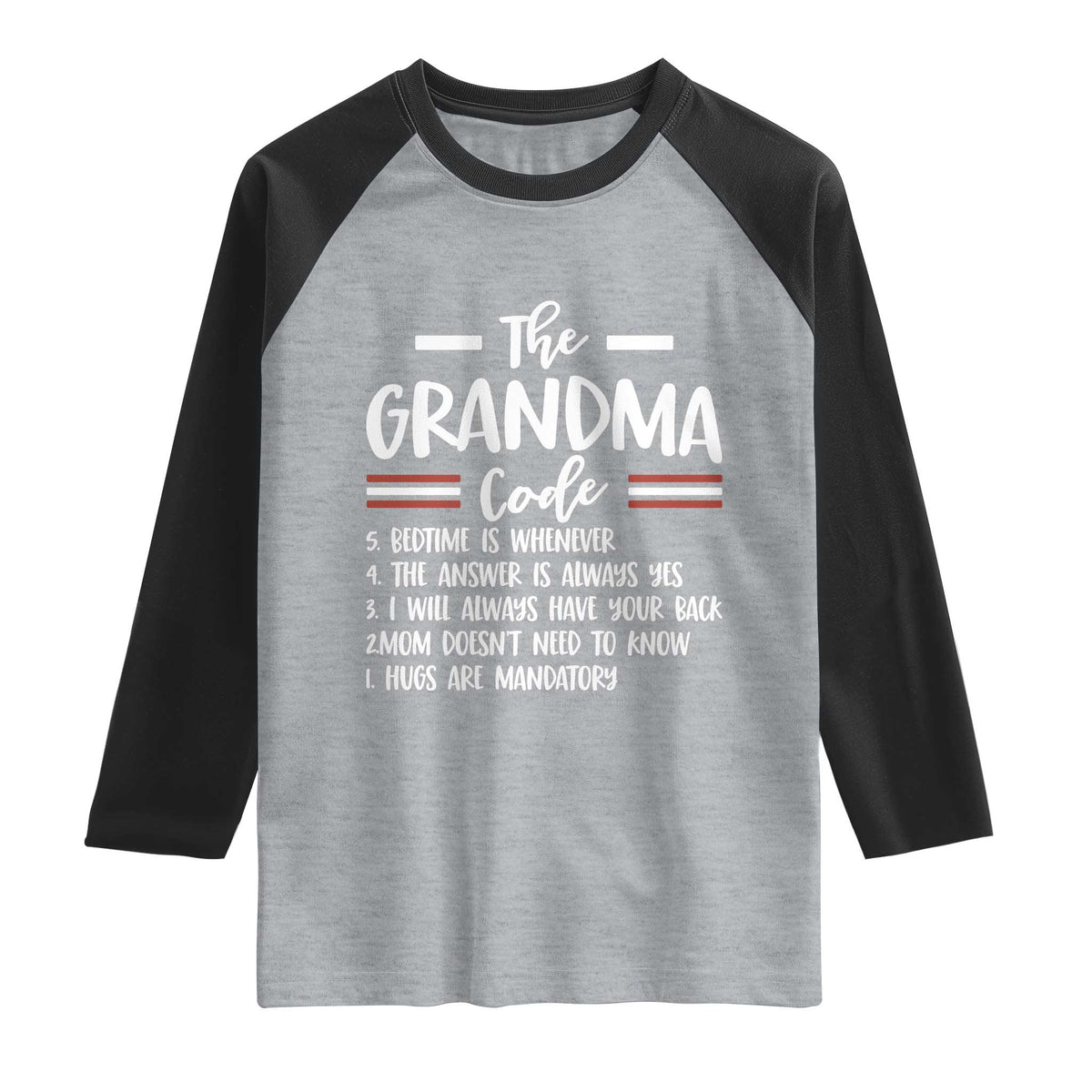 The Grandma Code Raglan Shirt Humorous Grandmother Rules Graphic