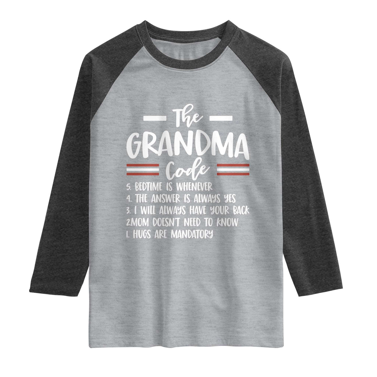 The Grandma Code Raglan Shirt Humorous Grandmother Rules Graphic