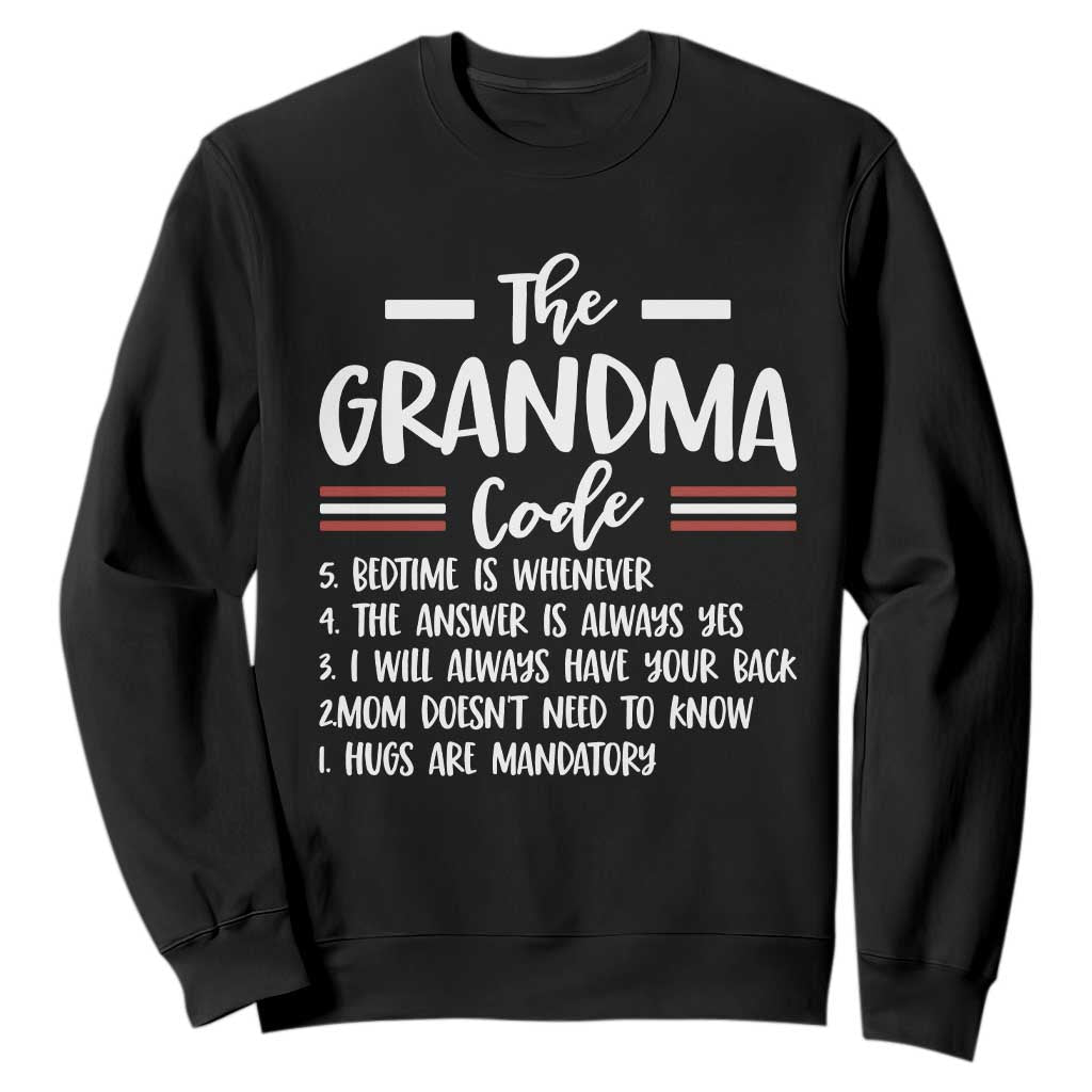The Grandma Code Sweatshirt Humorous Grandmother Rules Graphic