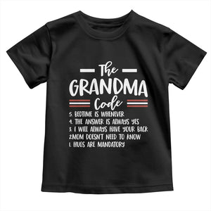 The Grandma Code Toddler T Shirt Humorous Grandmother Rules Graphic