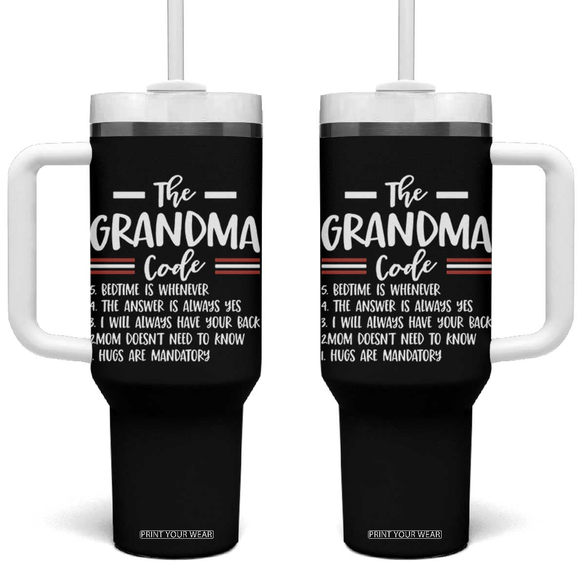 The Grandma Code Tumbler With Handle Humorous Grandmother Rules Graphic