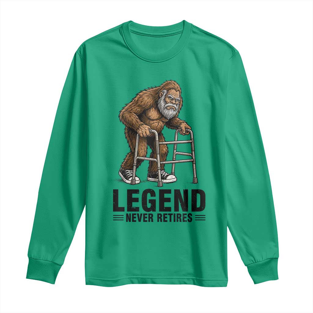 Funny Old Bigfoot Retirement Gift Long Sleeve Shirt Legend Never Retires