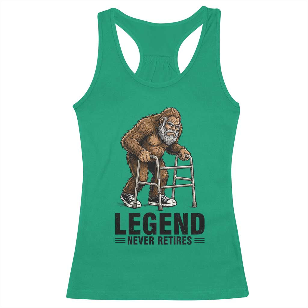 Funny Old Bigfoot Retirement Gift Racerback Tank Top Legend Never Retires