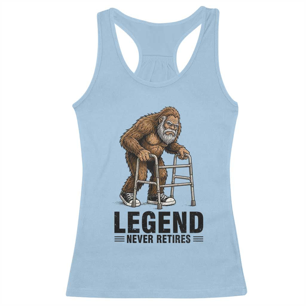 Funny Old Bigfoot Retirement Gift Racerback Tank Top Legend Never Retires