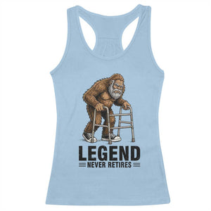 Funny Old Bigfoot Retirement Gift Racerback Tank Top Legend Never Retires