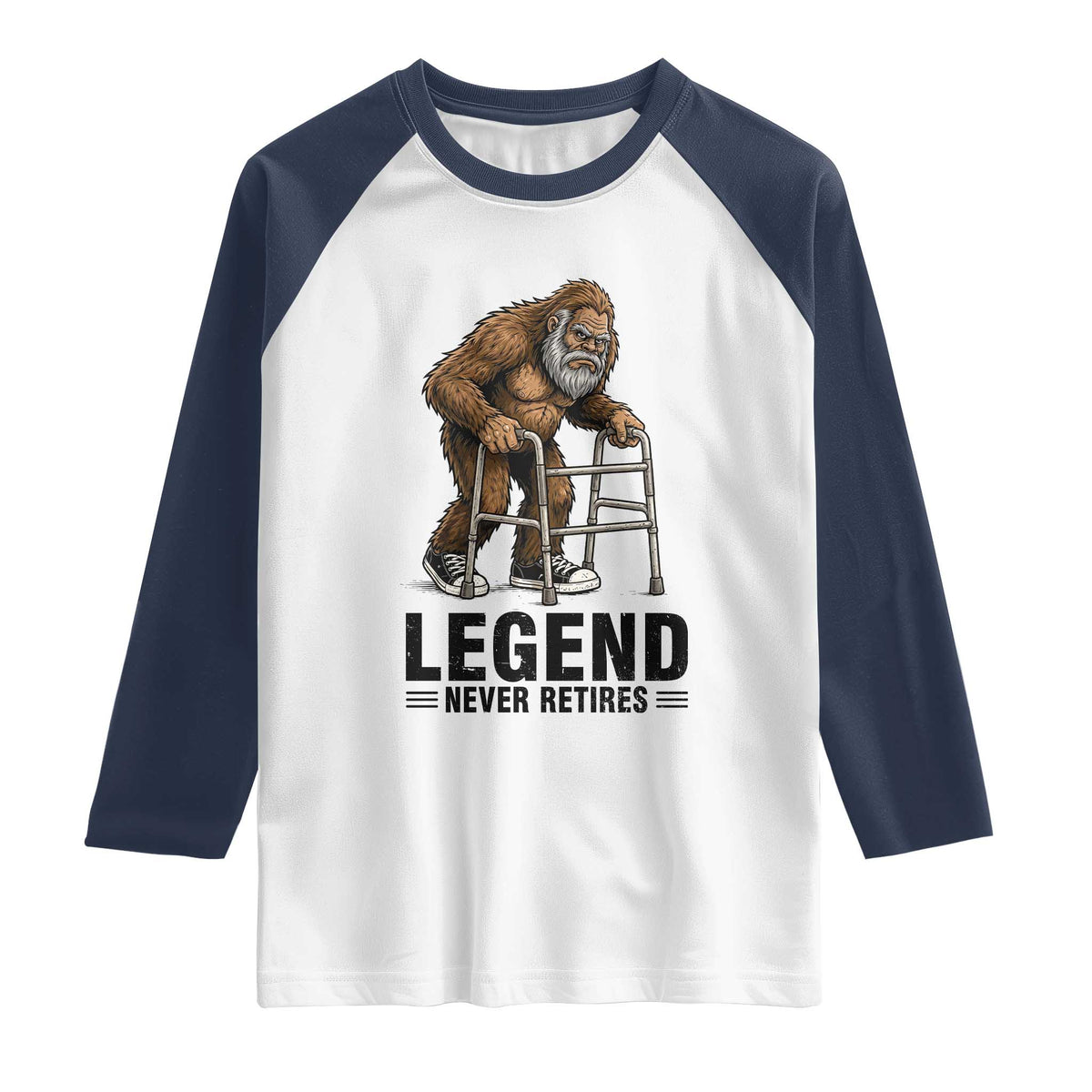 Funny Old Bigfoot Retirement Gift Raglan Shirt Legend Never Retires