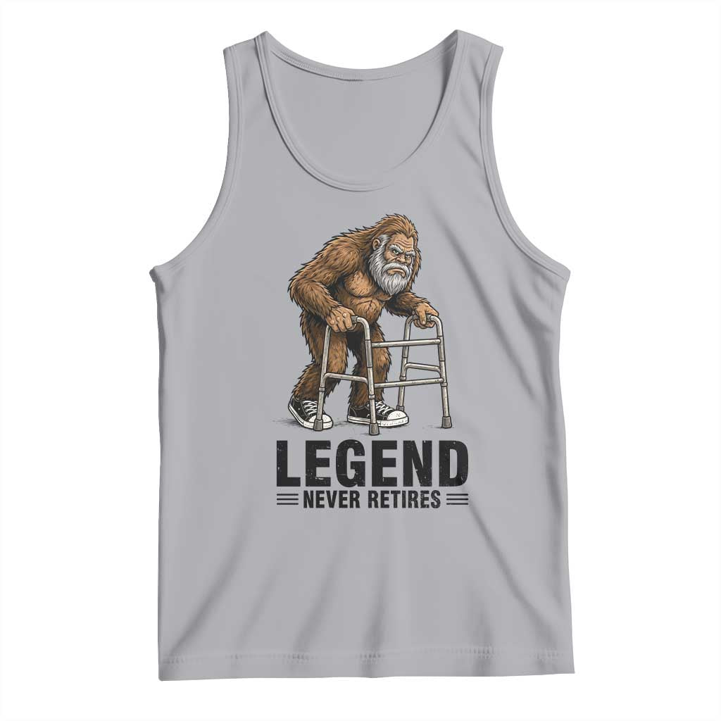Funny Old Bigfoot Retirement Gift Tank Top Legend Never Retires