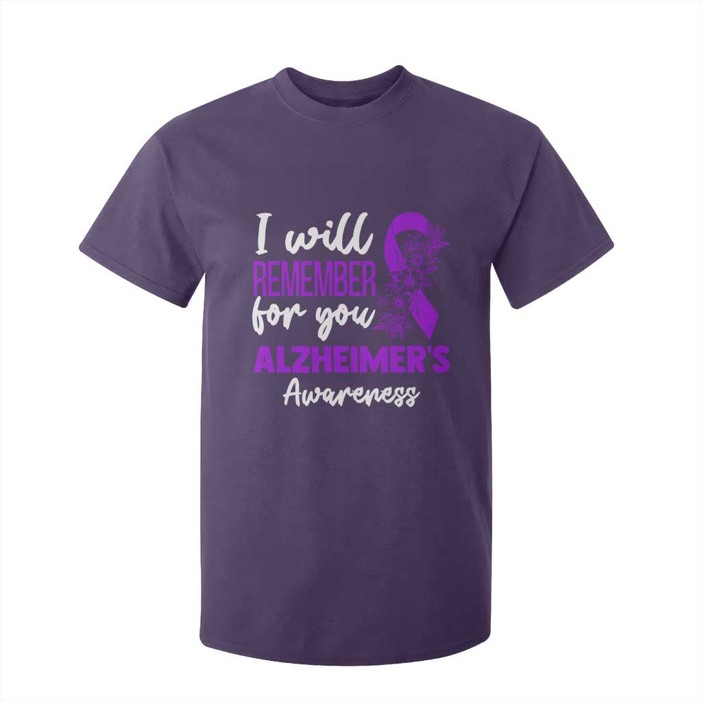 Alzheimers Caregiver Support Purple Ribbon T Shirt For Kid I Will Remember For You TS12 Purple Print Your Wear