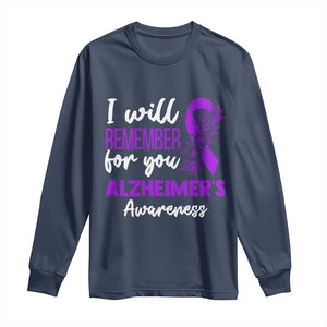 Alzheimers Caregiver Support Purple Ribbon Long Sleeve Shirt I Will Remember For You