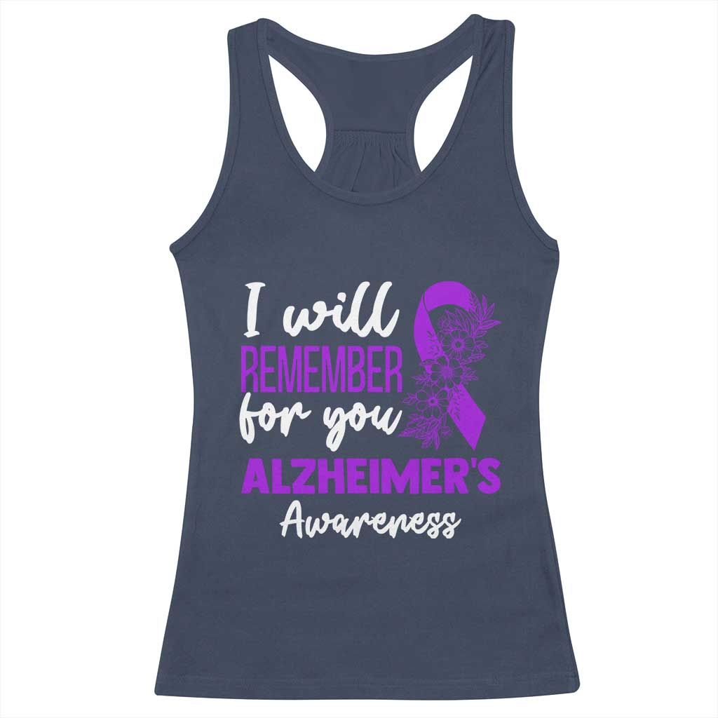 Alzheimers Caregiver Support Purple Ribbon Racerback Tank Top I Will Remember For You