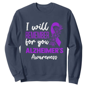 Alzheimers Caregiver Support Purple Ribbon Sweatshirt I Will Remember For You