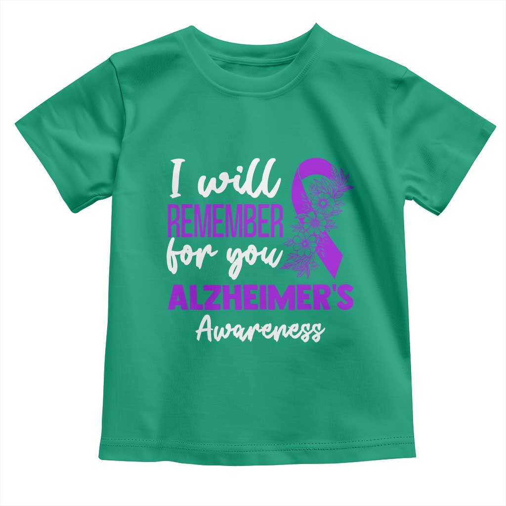 Alzheimers Caregiver Support Purple Ribbon Toddler T Shirt I Will Remember For You