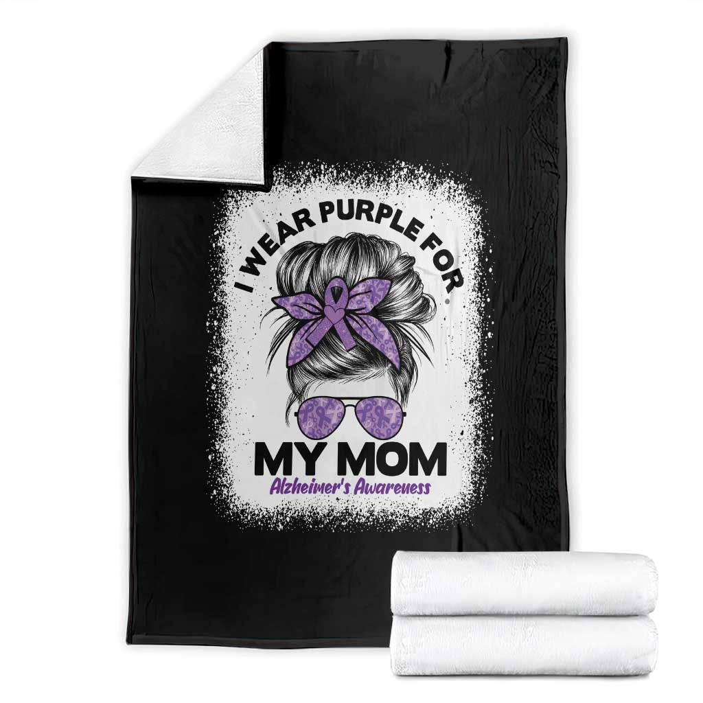 I Wear Purple For My Mom Throw Blanket Alzheimers Awareness Messy Bun Graphic TS12 Black Print Your Wear