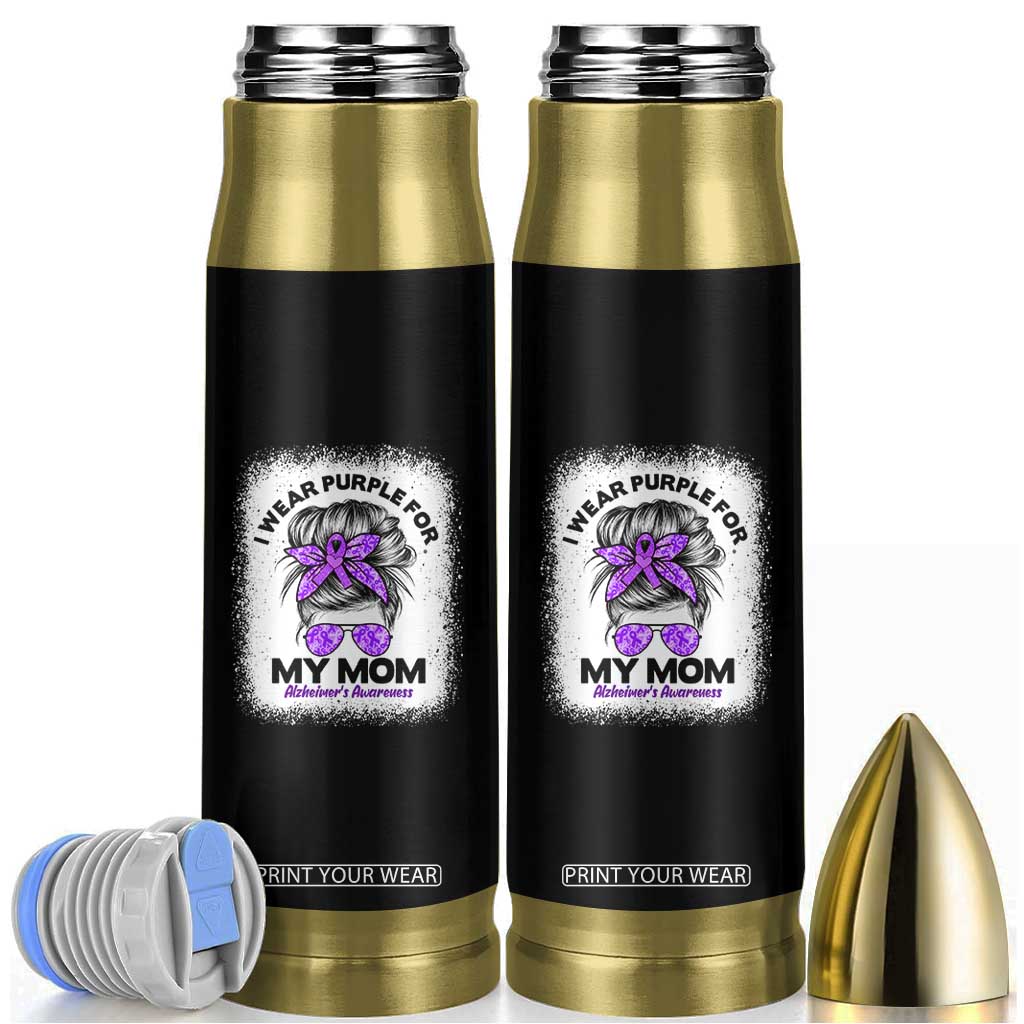 I Wear Purple For My Mom Bullet Tumbler Alzheimers Awareness Messy Bun Graphic TS12 Black Print Your Wear