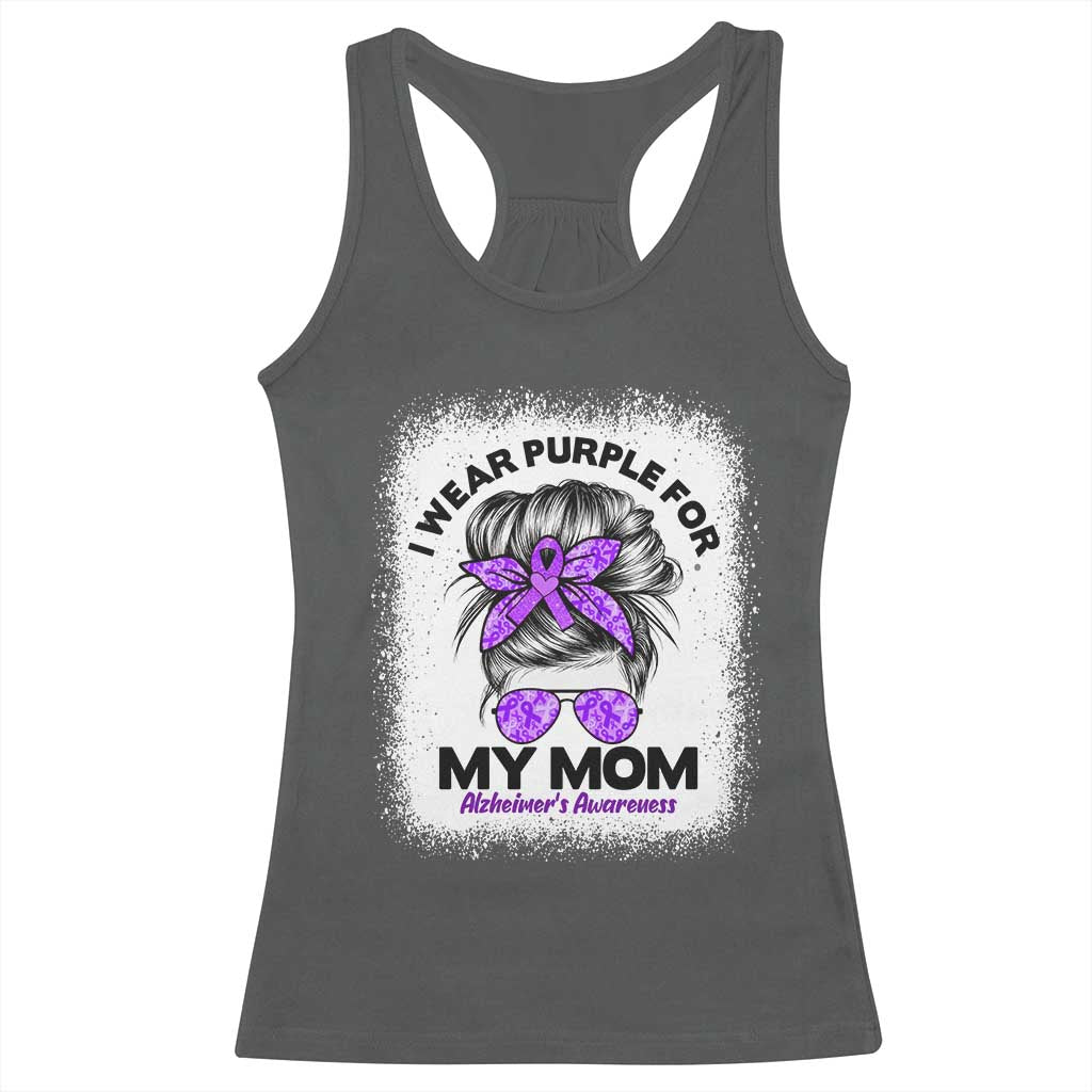 I Wear Purple For My Mom Racerback Tank Top Alzheimers Awareness Messy Bun Graphic
